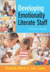 Developing Emotionally Literate Staff : A Practical Guide - eBook