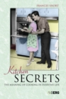 Kitchen Secrets : The Meaning of Cooking in Everyday Life - eBook