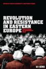 Revolution and Resistance in Eastern Europe : Challenges to Communist Rule - eBook