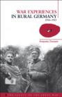 War Experiences in Rural Germany : 1914-1923 - eBook