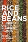 Rice and Beans : A Unique Dish in a Hundred Places - eBook