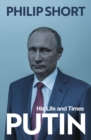 Putin : The explosive and extraordinary new biography of Russia's leader - Book
