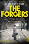 The Forgers : The Forgotten Story of the Holocaust's Most Audacious Rescue Operation - Book