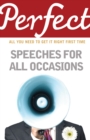 Perfect Speeches for All Occasions - Book