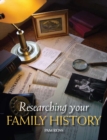 Researching Your Family History - Book