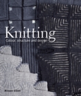 Knitting : Colour, structure and design - Book