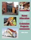 Managing Home Alteration and Extension Projects - Book