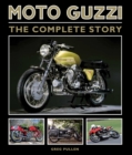 Moto Guzzi : The Complete Story - Book