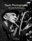 Flash Photography : Art and Techniques - Book