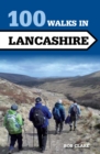 100 Walks in Lancashire - eBook