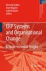 ERP Systems and Organisational Change : A Socio-technical Insight - eBook