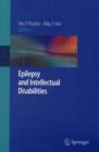 Epilepsy and Intellectual Disabilities - eBook