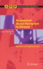 Augmented Vision Perception in Infrared : Algorithms and Applied Systems - eBook