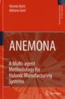 ANEMONA : A Multi-agent Methodology for Holonic Manufacturing Systems - eBook