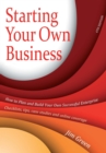 Starting Your Own Business 6th Edition : How to Plan and Build Your Own Successful Enterprise: Checklists, Tips, Case Studies and Online Coverage - eBook