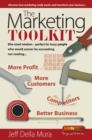 The Marketing Toolkit : Bite-sized wisdom - perfect for busy people who would sooner be succeeding, not reading - eBook