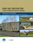 Hemp Lime Construction : A Guide to Building With Hemp Lime Composites (EP 85) - Book