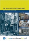 The Real Cost of Poor Housing : (FB 23) - Book