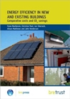 Energy Efficiency in New and Existing Buildings : Comparative costs and CO2 savings (FB 26) - Book