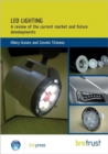 LED Lighting : A Review of the Current Market and Future Developments - Book