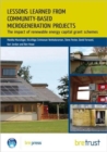 Lessons Learned from Community-Based Microgeneration Projects : The Impact of Renewable Energy Capital Grant Schemes - Book