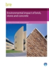Environmental Impact of Brick, Stone and Concrete - Book