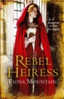 Rebel Heiress : the classic novel first published as LADY OF THE BUTTERFLIES - Book