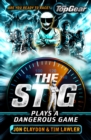 The Stig Plays a Dangerous Game : A Top Gear book - eBook