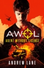 AWOL 1 Agent Without Licence : Fast paced, spy action thriller - eBook