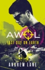 AWOL 4: Last Day on Earth - eBook