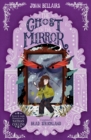 The Ghost in the Mirror - The House With a Clock in Its Walls 4 - eBook