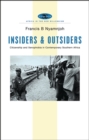 Insiders and Outsiders : Citizenship and Xenophobia in Contemporary Southern Africa - eBook