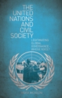 The United Nations and Civil Society : Legitimating Global Governance – Whose Voice? - eBook