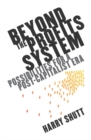 Beyond the Profits System : Possibilities for a Post-Capitalist Era - Book