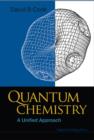 Quantum Chemistry: A Unified Approach - Book