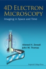 4d Electron Microscopy: Imaging In Space And Time - Book