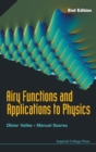 Airy Functions And Applications To Physics (2nd Edition) - Book