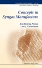 Concepts In Syngas Manufacture - Book