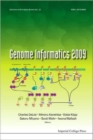 Genome Informatics 2009: Genome Informatics Series Vol. 22 - Proceedings Of The 9th Annual International Workshop On Bioinformatics And Systems Biology (Ibsb 2009) - Book