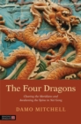 The Four Dragons : Clearing the Meridians and Awakening the Spine in Nei Gong - Book