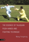 The Essence of Taijiquan Push-Hands and Fighting Technique - Book