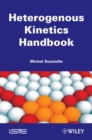 Handbook of Heterogenous Kinetics - Book