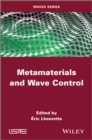 Metamaterials and Wave Control - Book