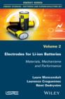 Electrodes for Li-ion Batteries : Materials, Mechanisms and Performance - Book