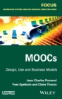 MOOCs : Design, Use and Business Models - Book
