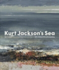 Kurt Jackson's Sea - Book