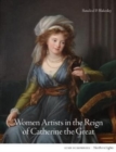 Women Artists in the Reign of Catherine the Great - Book