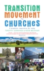 The Transition Movement for Churches : A prophetic imperative for today - eBook