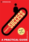 Introducing Psychology of Success : A Practical Guide - Book