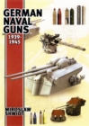 German Naval Guns 1939-1945 - Book